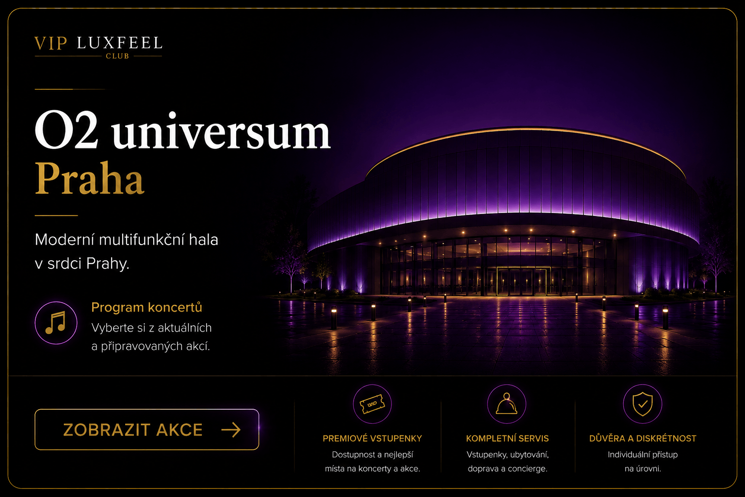 O2 universum Praha – program koncertů
