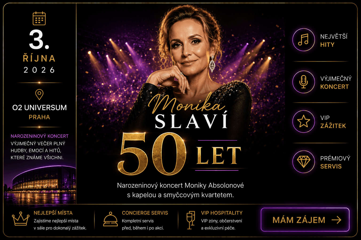 Monika slaví 50 let – O2 universum Praha