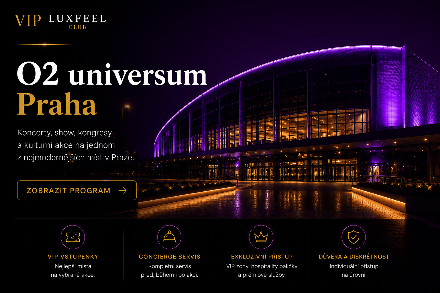 O2 universum Praha – koncerty, show a kulturní akce