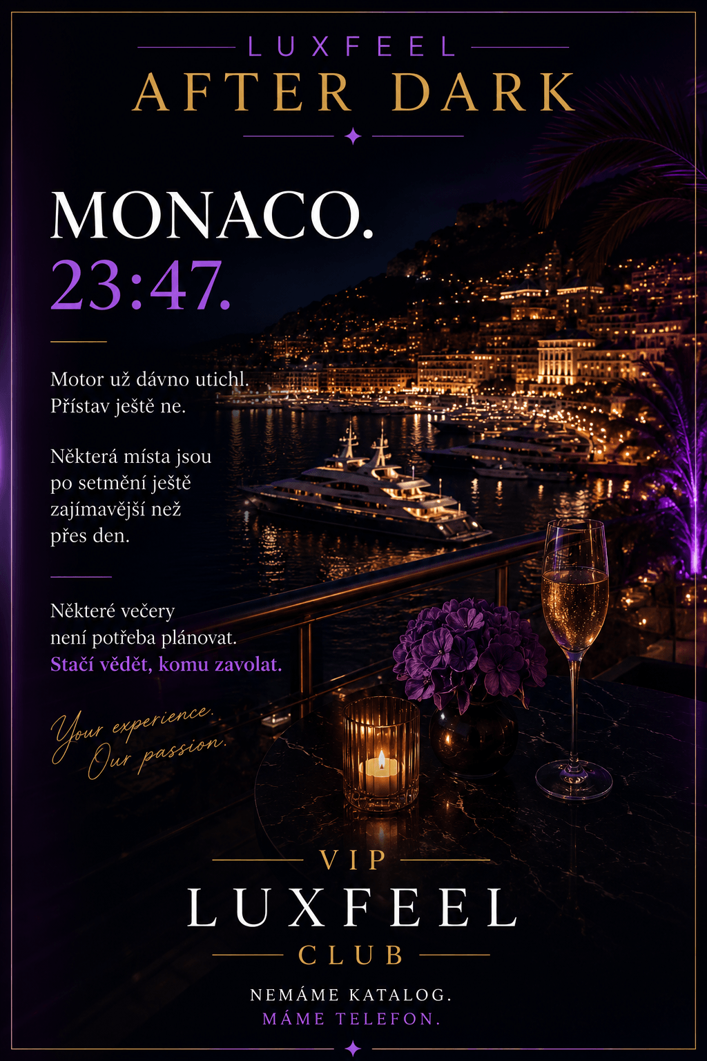 LUXFEEL After Dark Monaco 23:47