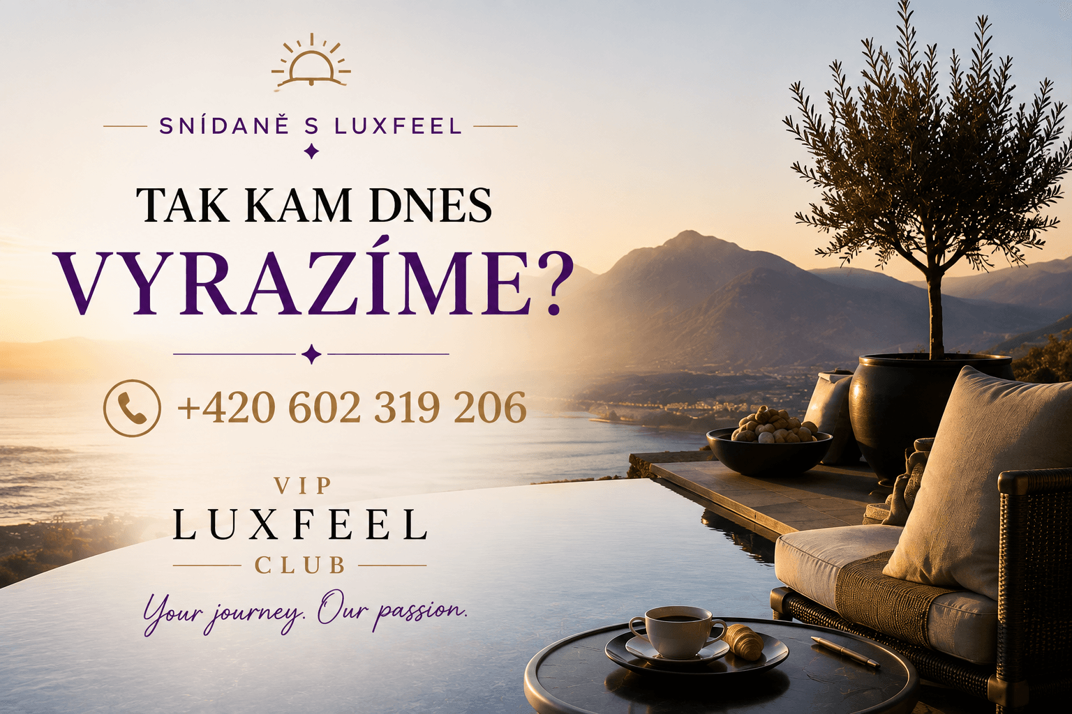 Tak kam dnes vyrazíme – VIP LUXFEEL CLUB