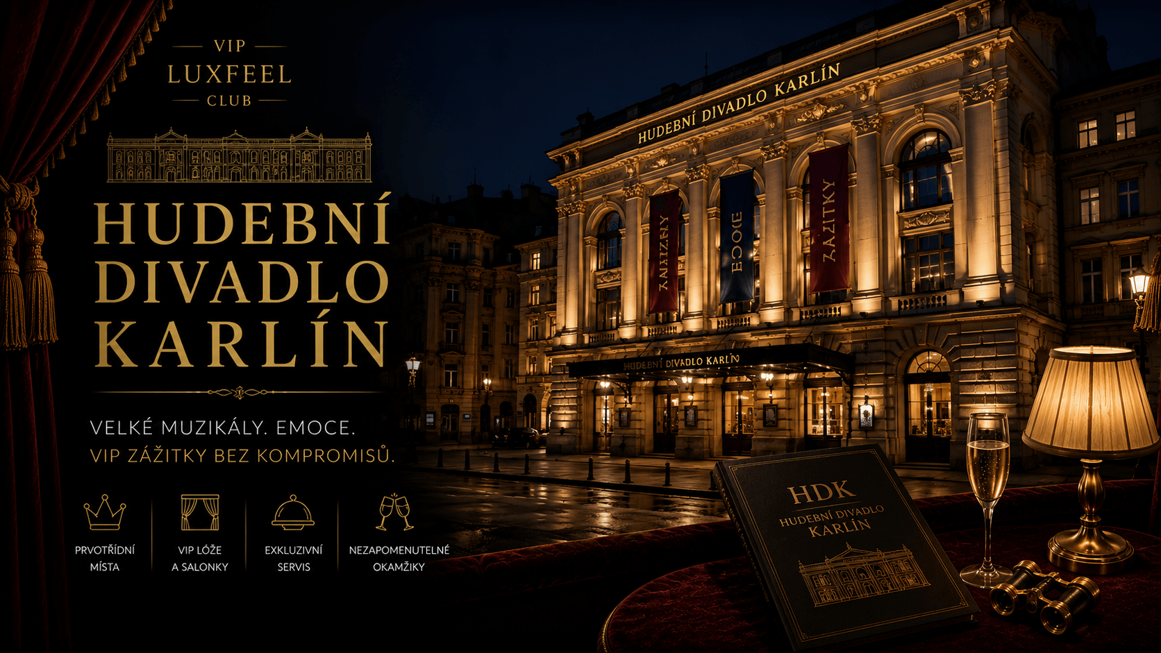 Hudební divadlo Karlín – VIP místa a concierge servis VIP LUXFEEL CLUB