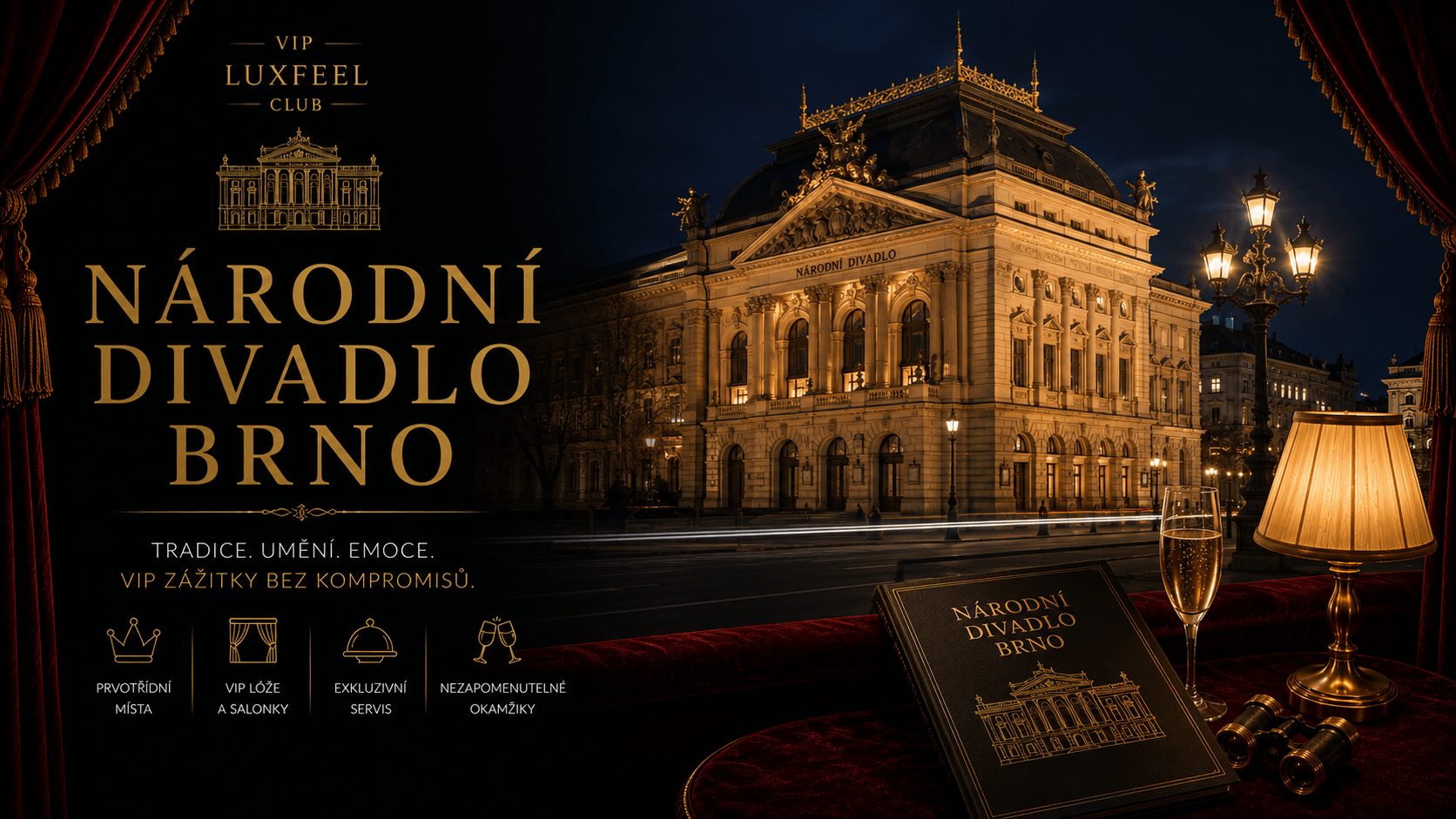 Národní divadlo Brno – VIP místa, lóže a concierge servis VIP LUXFEEL CLUB