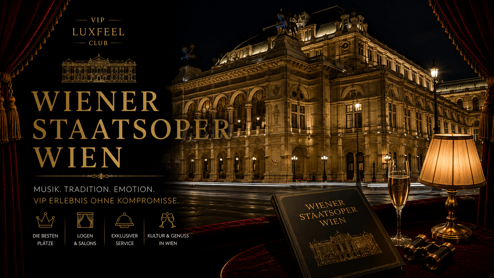 Wiener Staatsoper Vídeň – VIP vstupenky, lóže a concierge servis VIP LUXFEEL CLUB