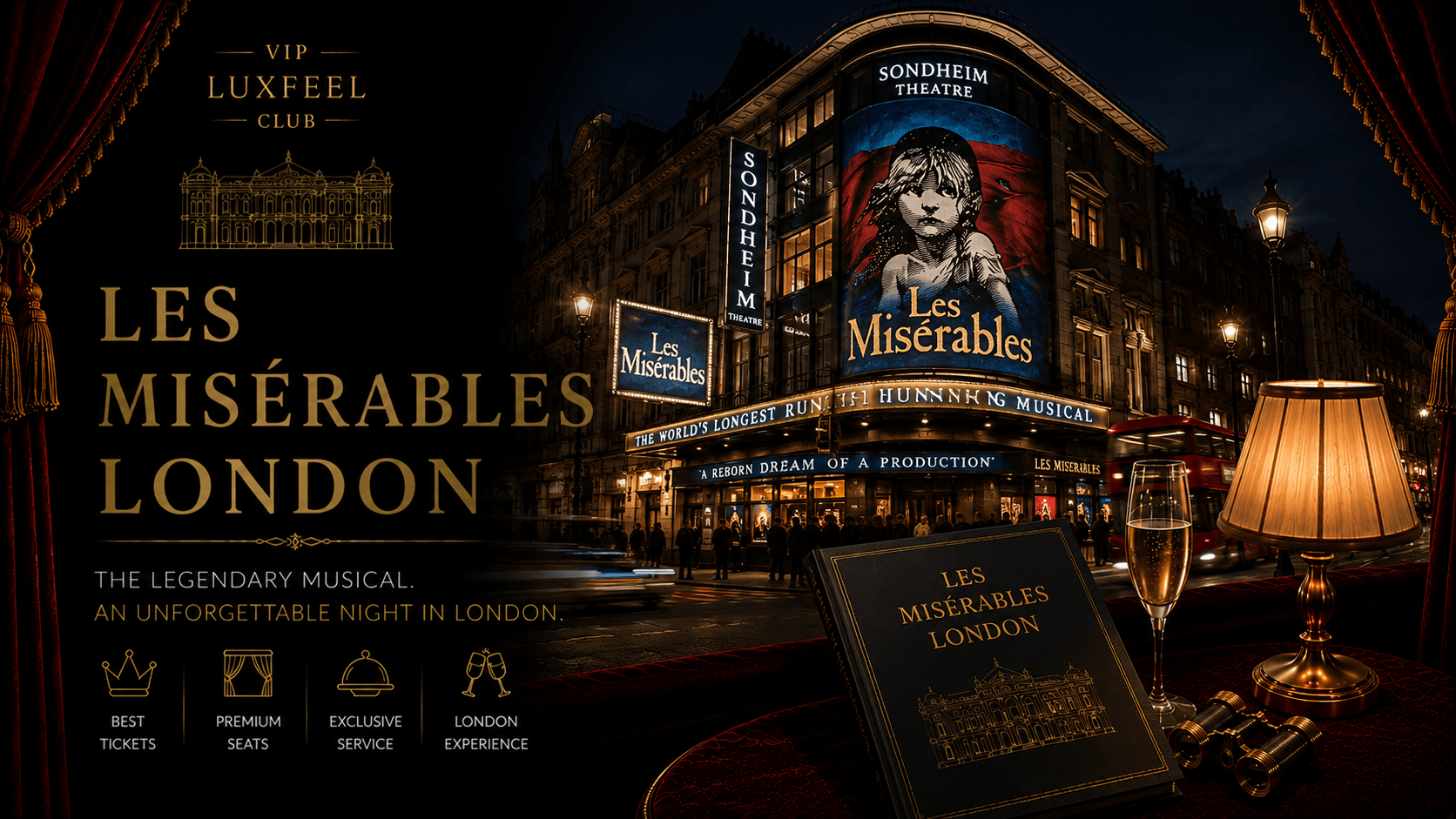 Les Misérables London – VIP vstupenky a concierge servis VIP LUXFEEL CLUB