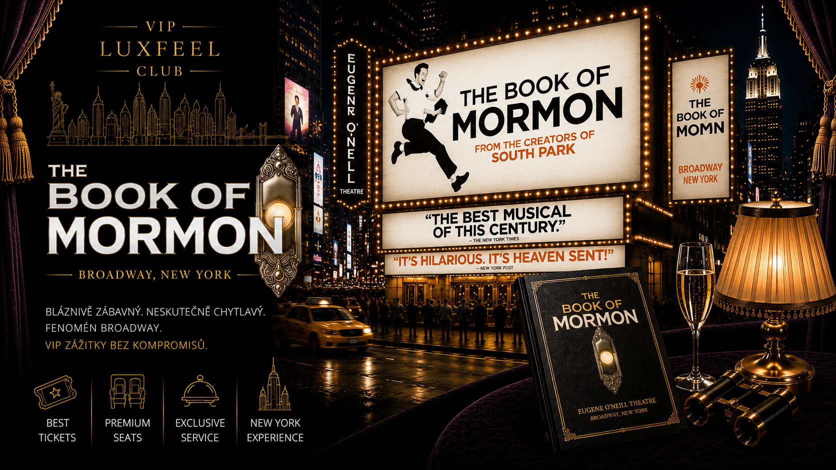The Book of Mormon New York – VIP vstupenky na Broadway a concierge servis VIP LUXFEEL CLUB