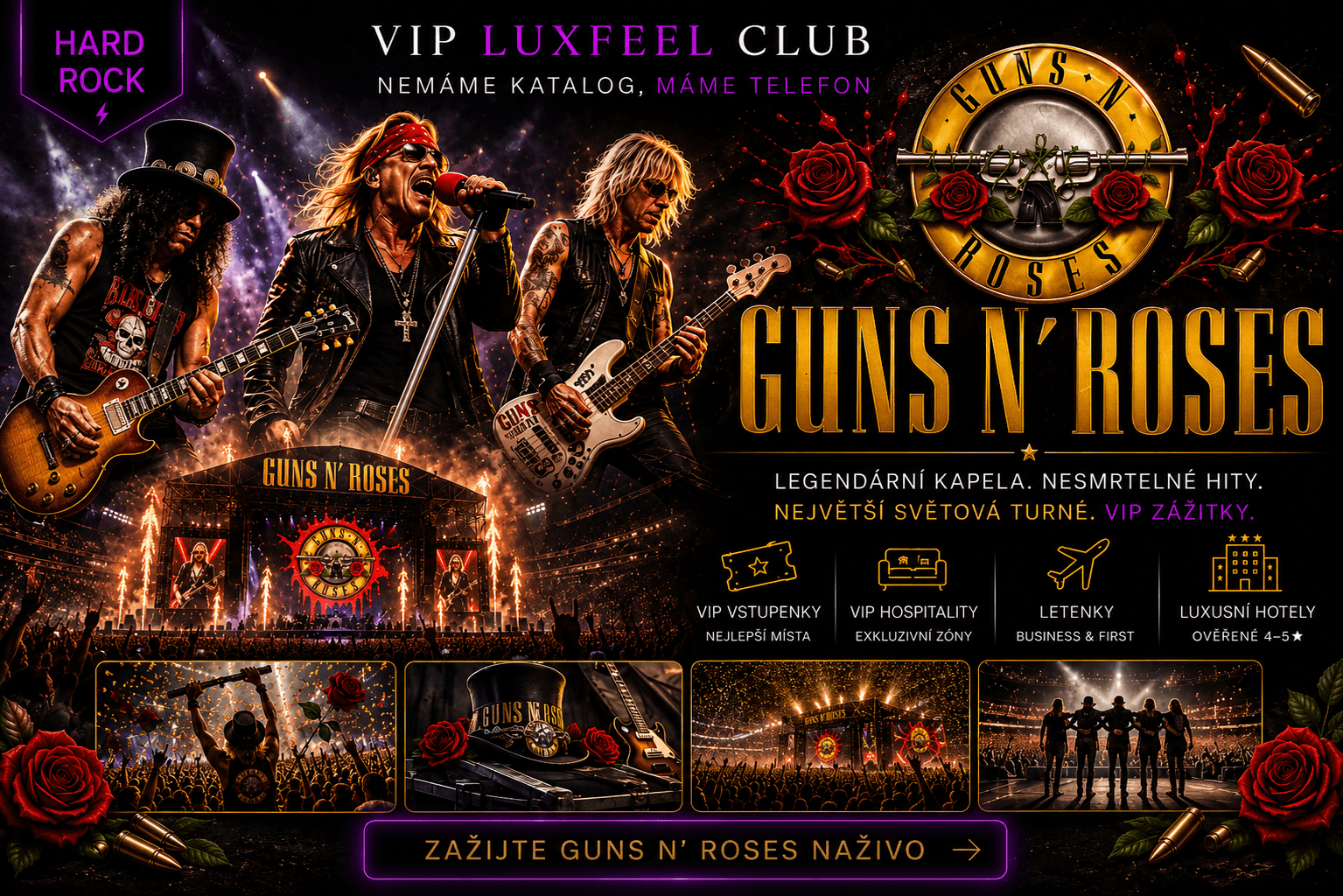 Guns N' Roses – VIP koncertní zážitek