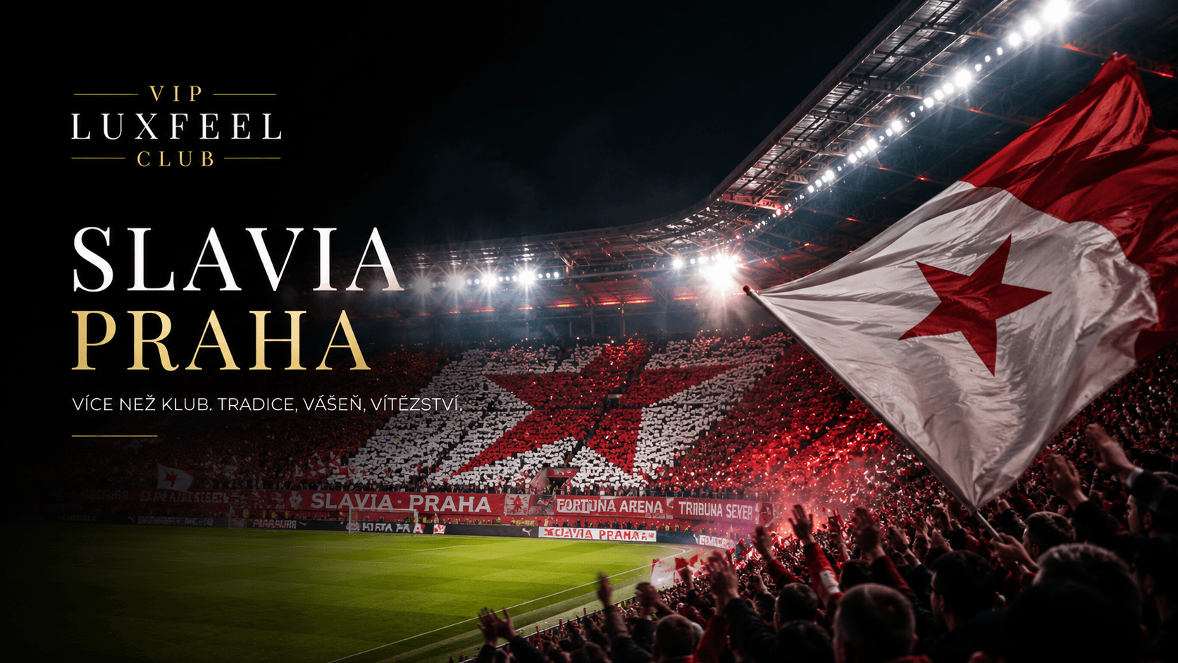 Slavia Prague VIP tickets and hospitality – VIP LUXFEEL CLUB