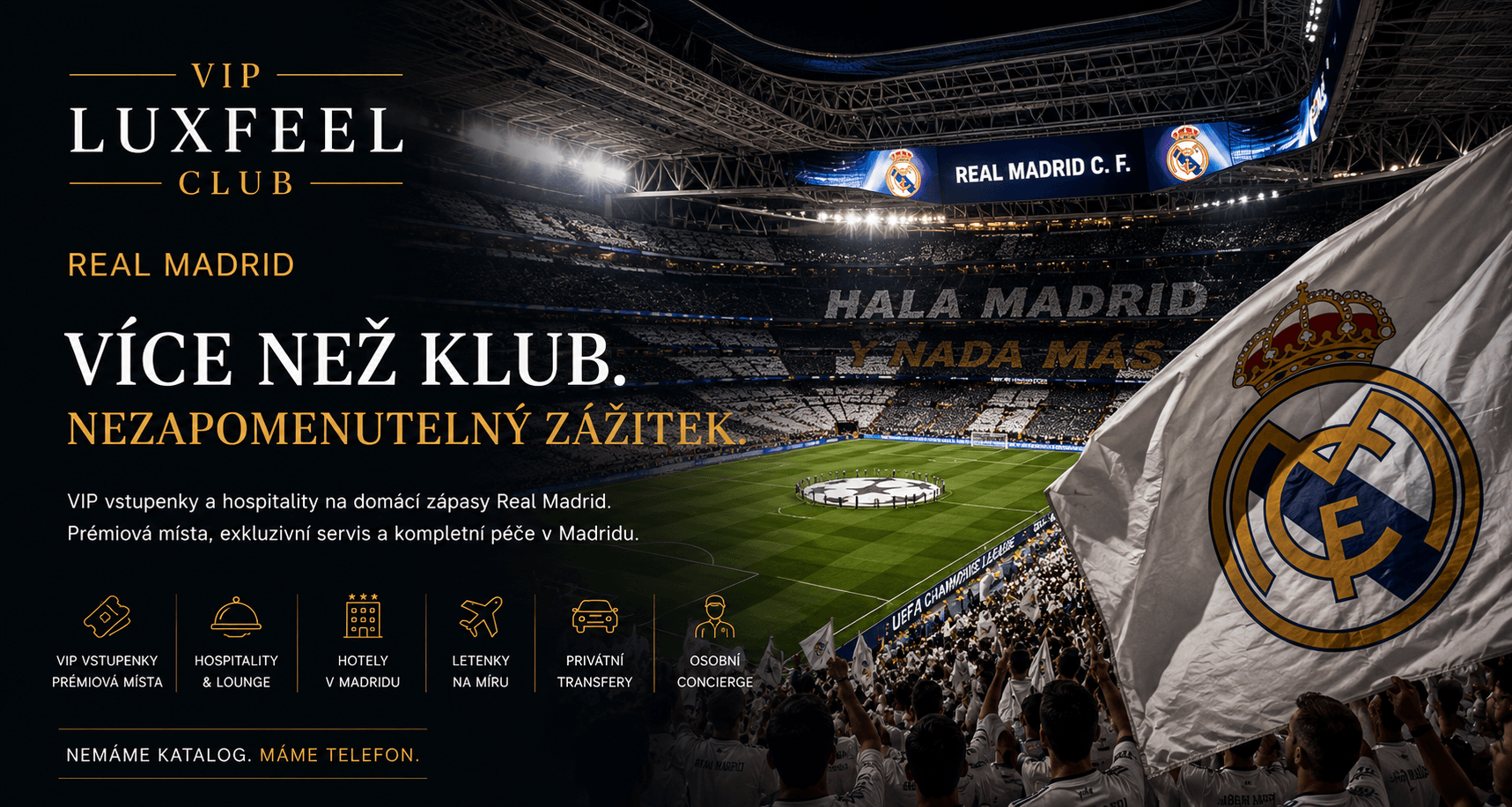 Real Madrid VIP vstupenky a hospitality – VIP LUXFEEL CLUB