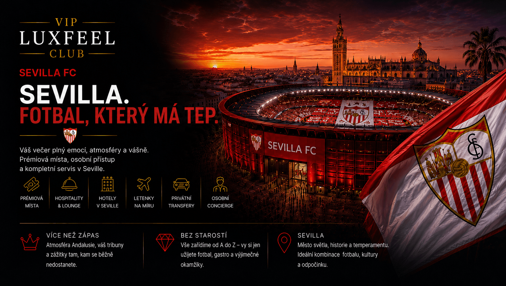 Sevilla FC VIP vstupenky a hospitality – VIP LUXFEEL CLUB