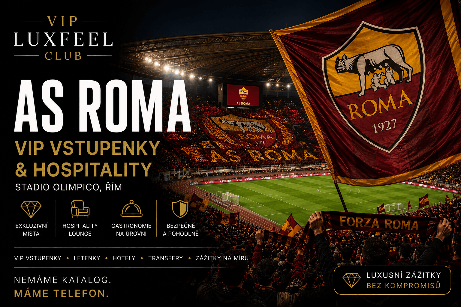 AS Roma VIP vstupenky a hospitality – VIP LUXFEEL CLUB