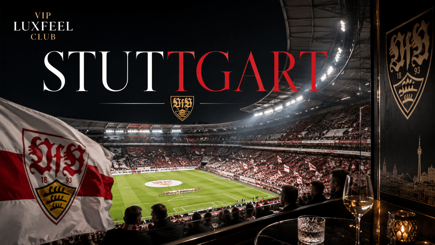 VfB Stuttgart VIP vstupenky a hospitality – VIP LUXFEEL CLUB